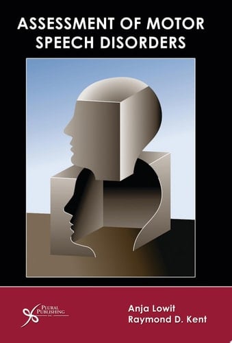 Assessment of Motor Speech Disorders
