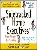 Sidetracked Home Executives: From Pigpen To Paradise