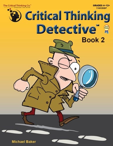 Critical Thinking Detective Book 2