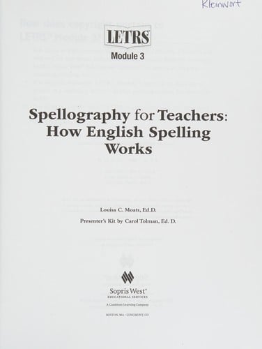Spellography for teachers.: how English spelling works