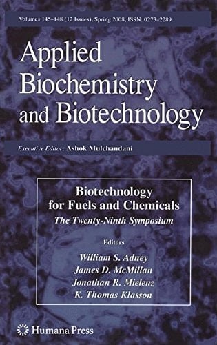 Biotechnology for Fuels and Chemicals: The Twenty-Ninth Symposium (ABAB Symposium)