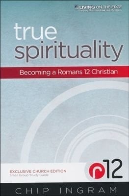 True Spirituality: Exclusive Church Edition Study Guide by Chip Ingram (2012-05-04)