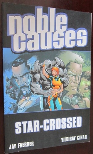 Noble Causes Volume 8 Star Crossed