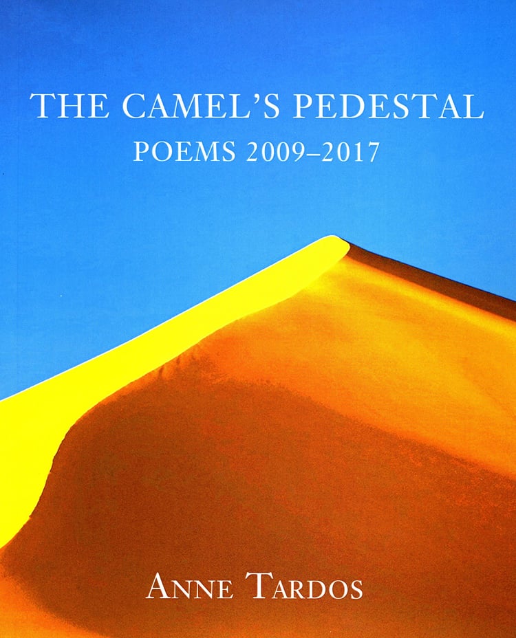 The Camel's Pedestal Poems 2009-2017