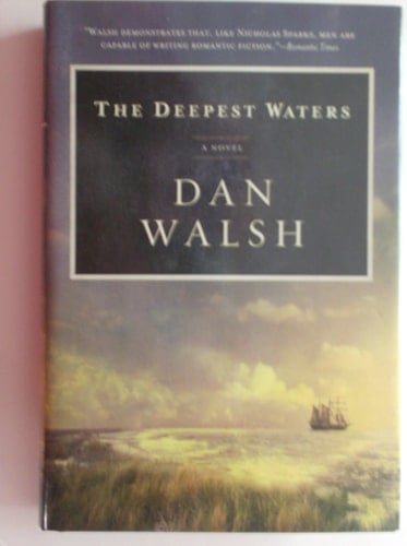 The Deepest Waters , a Novel