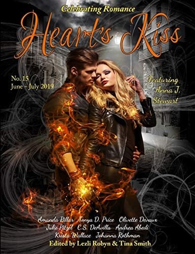 Heart's Kiss Issue 15, June-July 2019: Featuring Anna J. Stewart