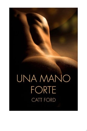 Una mano forte