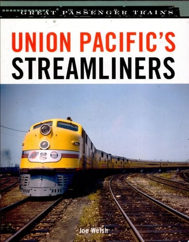 Union Pacific's Streamliners