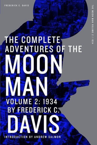 The Complete Adventures of the Moon Man, Volume 2 1934