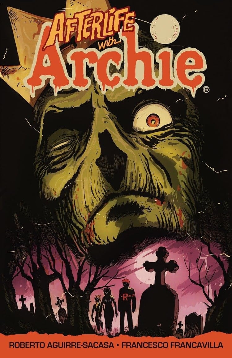 Afterlife with Archie: Escape from Riverdale Escape from Riverdale