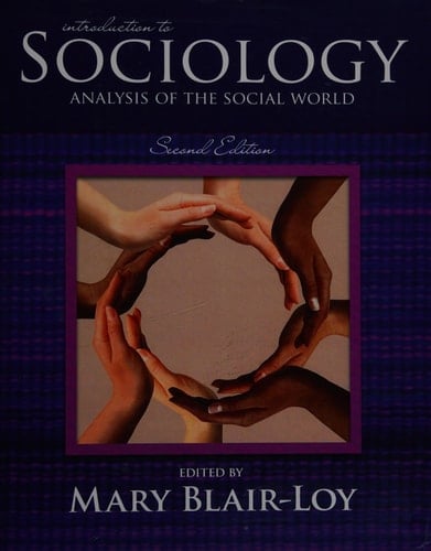 Introduction to Sociology Analysis of the Social World