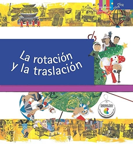 La Rotación y la Traslación / Rotation and Revolution