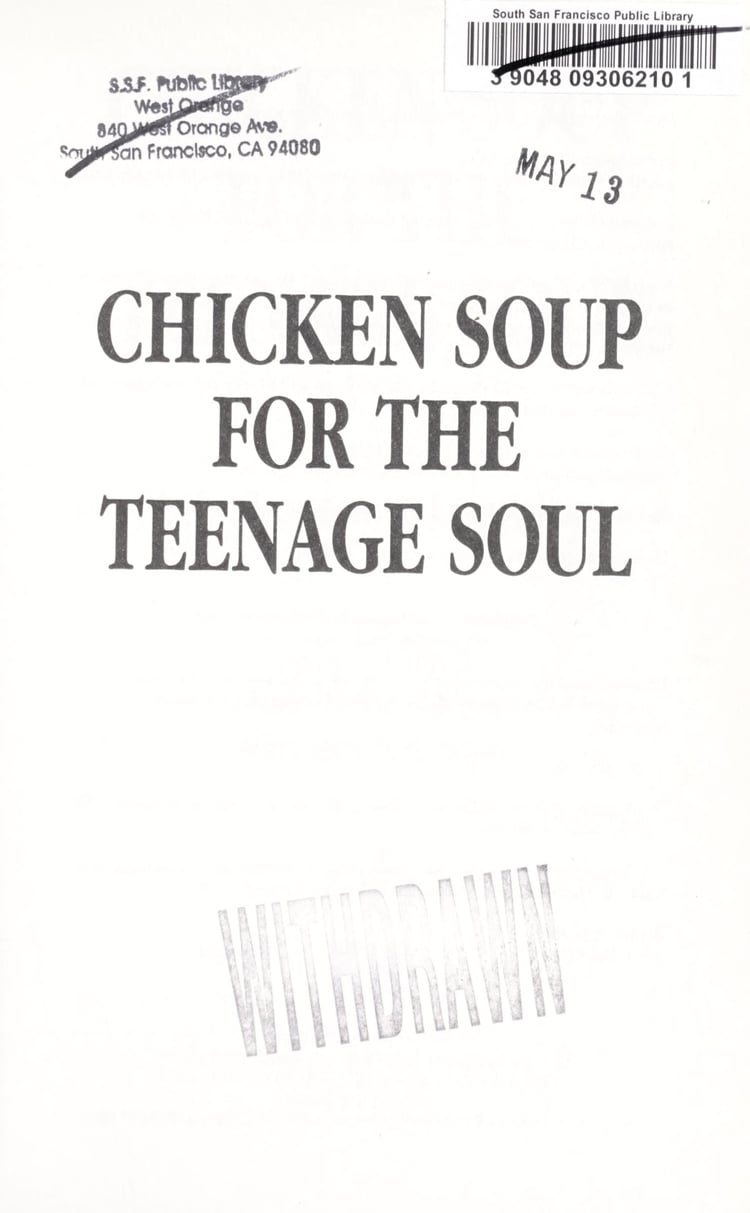 Chicken Soup for the Teenage Soul Stories of Life, Love and Learning