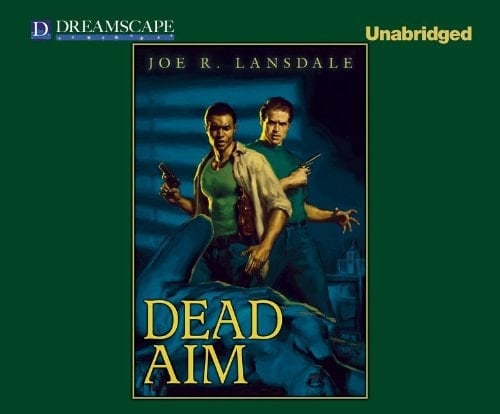 Dead Aim (Hap Collins and Leonard Pine, 11)