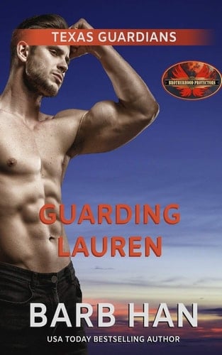 Guarding Lauren Brotherhood Protectors World
