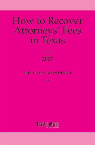 How to Recover Attorneys' Fees in Texas 2017