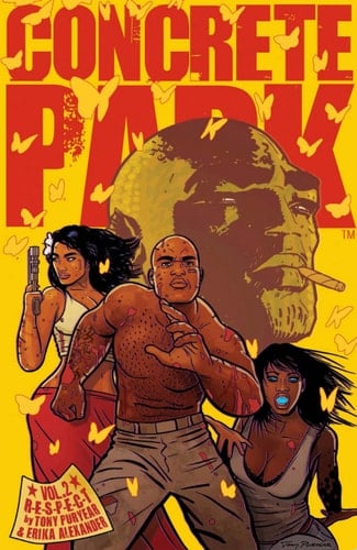 Concrete Park Volume 2: R-E-S-P-E-C-T