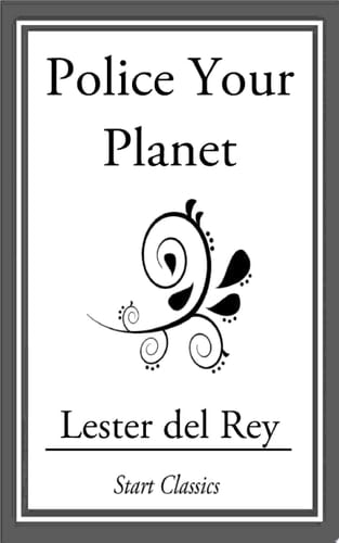 Police Your Planet