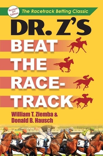 Dr. Z's Beat the Racetrack Revised Edition