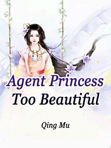 Agent Princess Too Beautiful Volume 3