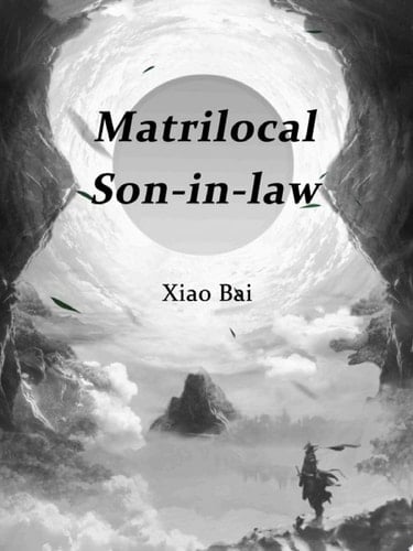Matrilocal Son-in-law Volume 1