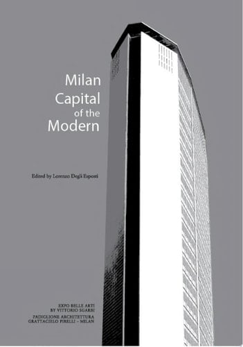 MCM – Milan, Capital of the Modern