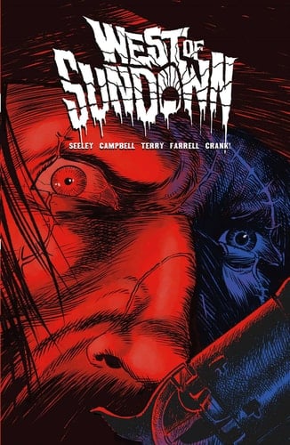 West of Sundown Vol. 1 Out Beyond the Dust N' Dark