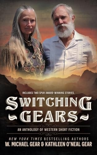 Switching Gears An Anthology of Western Short Fiction