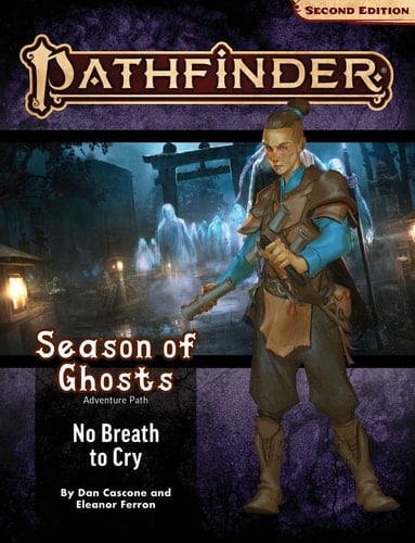 Pathfinder Adventure Path No Breath to Cry