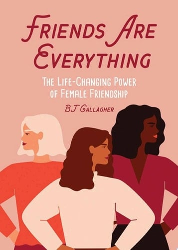 Friends Are Everything