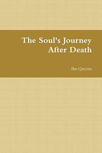 The Soul's Journey After Death