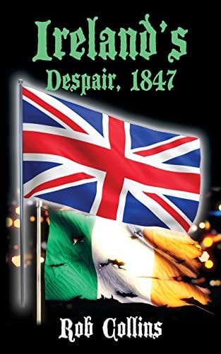 Ireland's Despair, 1847