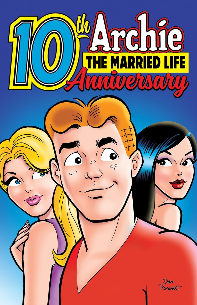Archie: the Married Life 10th Anniversary The Archie Wedding: 10 Years Later