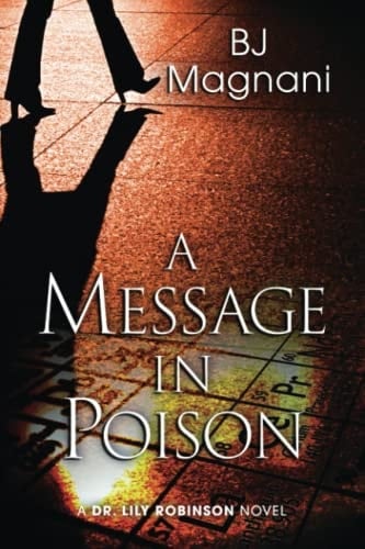 A Message in Poison A Dr. Lily Robinson Novel