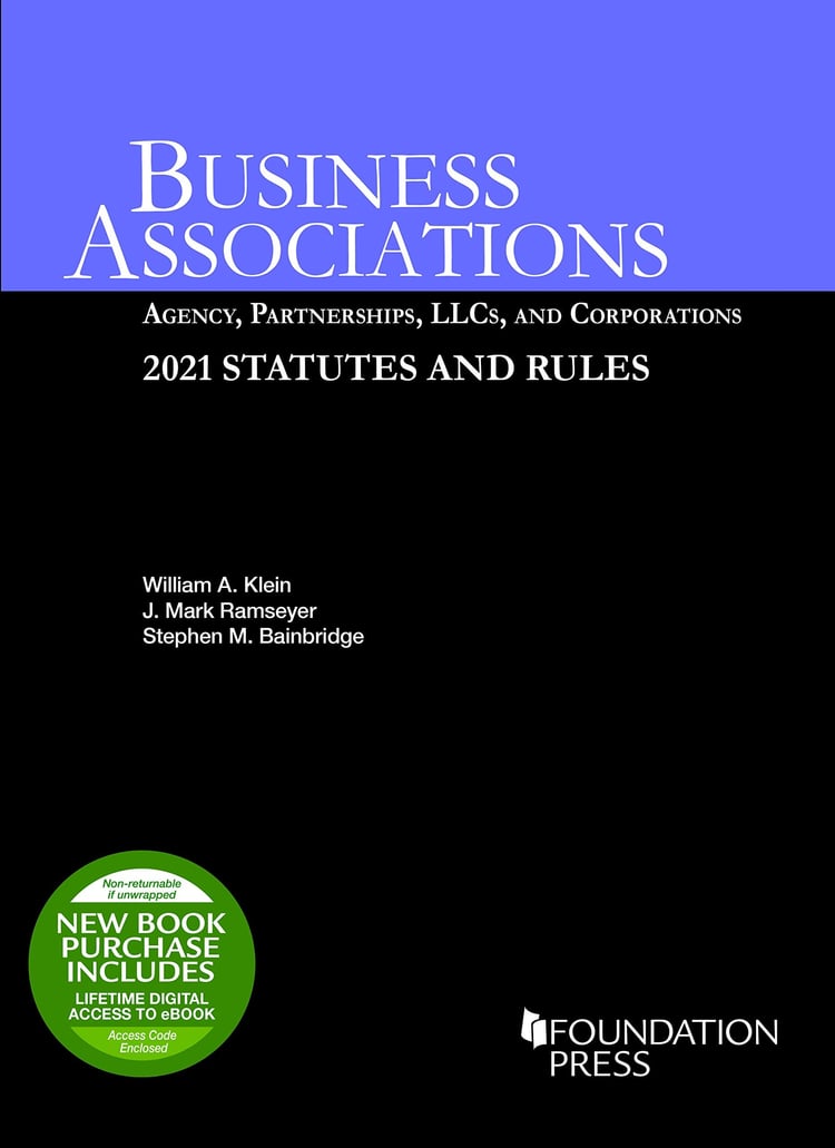 Business Associations Agency, Partnerships, LLCs, and Corporations : 2021 Statutes and Rules