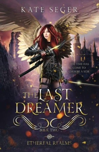 The Last Dreamer Ethereal Realms Book 2