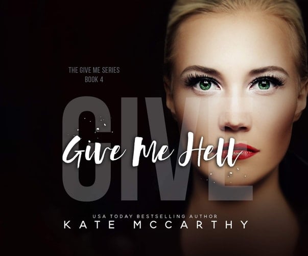 Give Me Hell (Give Me, 4)