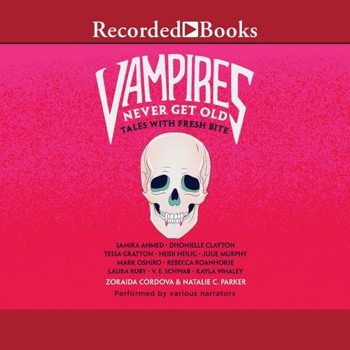 Vampires Never Get Old: Tales with Fresh Bite (The Untold Legends Series)