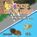 Oh! Those Crazy Dogs! Teddi Bear and Colby Love Swimming in the Pool