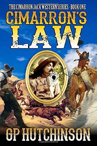 Cimarron's Law (The Cimarron Jack Western Series)