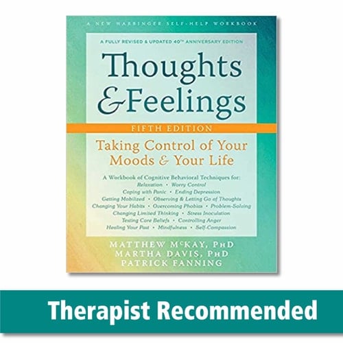 Thoughts and Feelings Taking Control of Your Moods and Your Life