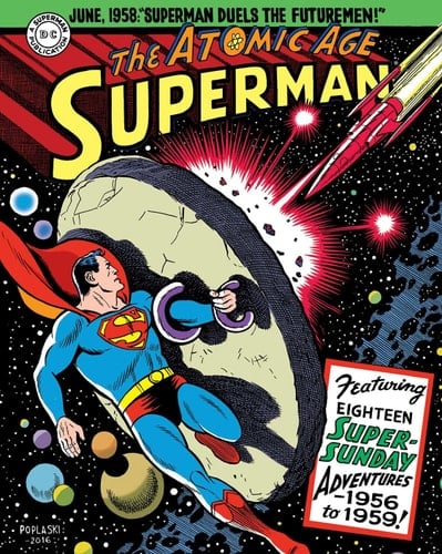 Superman: The Atomic Age Sundays Volume 3 (1956-1959)