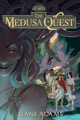The Medusa Quest The Legends of Olympus, Book 2