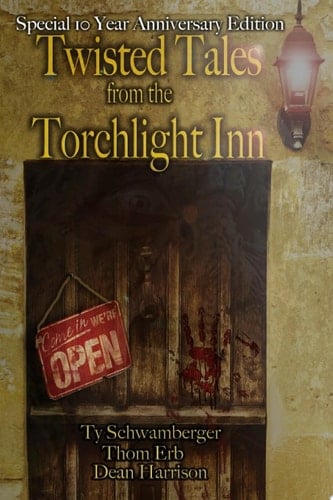 Twisted Tales from the Torchlight Inn