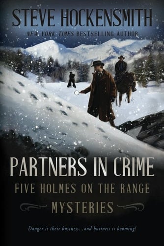 Partners In Crime Five Holmes on the Range Mysteries