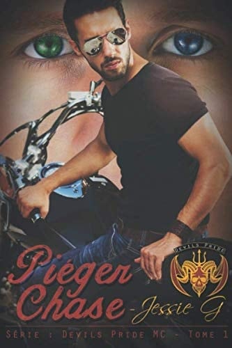 Piéger Chase (Devils Pride MC) (French Edition)