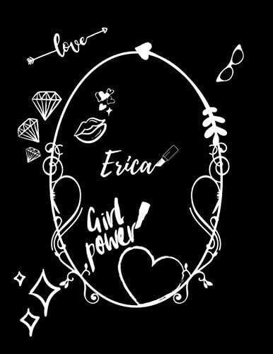 Erica: Vintage Style Personalised Notebook/Diary/Journal For Women & Girls (110 Pages, in Lines, 8.5x11) (Names)