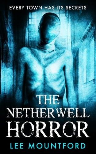 The Netherwell Horror
