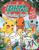 Pokemon Christmas Coloring Book Pokemon Merry Christmas Coloring Book With Ultimate Holiday Images