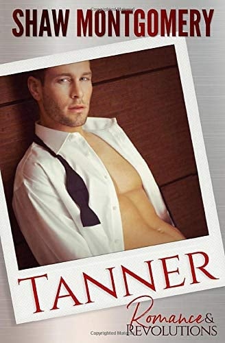 Tanner (Romance & Revolutions)